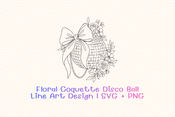 Floral Coquette Disco Ball SVG PNG Graphics and Illustrations