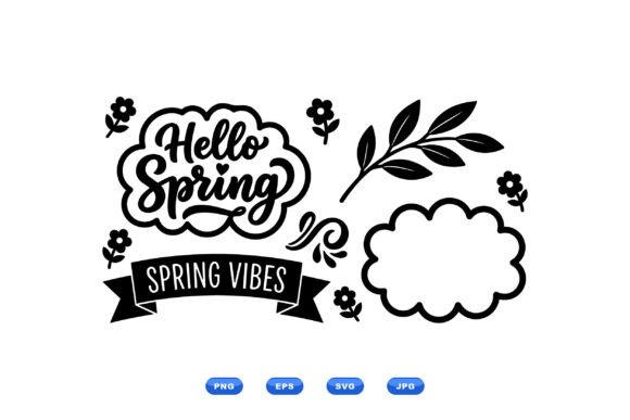 Hello Spring Floral SVG Kit Graphics and Illustrations